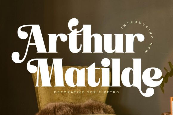 Arthur Matilde: A Luxury Serif Font for Distinctive Web Design