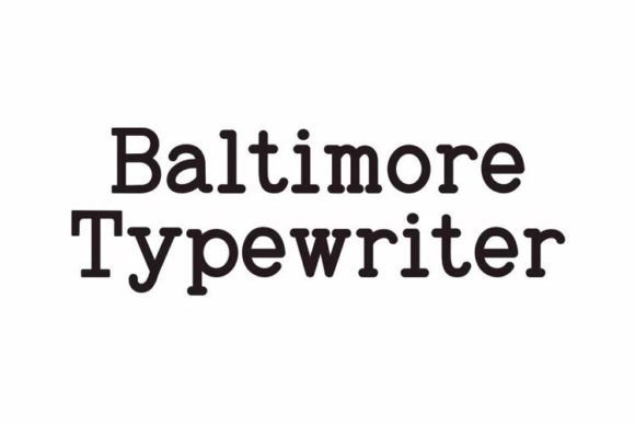 Baltimore Typewriter Pack: A Vintage Serif Font for Digital Storytelling