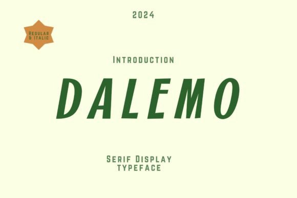 Dalemo: A Retro Serif Font That Makes Your Campaigns Instantly Recognizable
