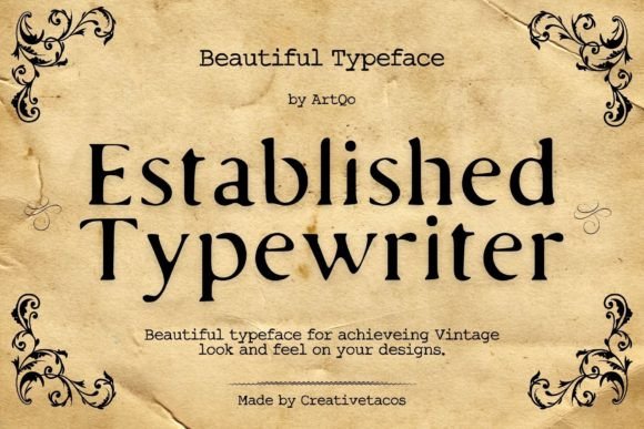Established Typewriter: A Serif Font That Builds Trust
