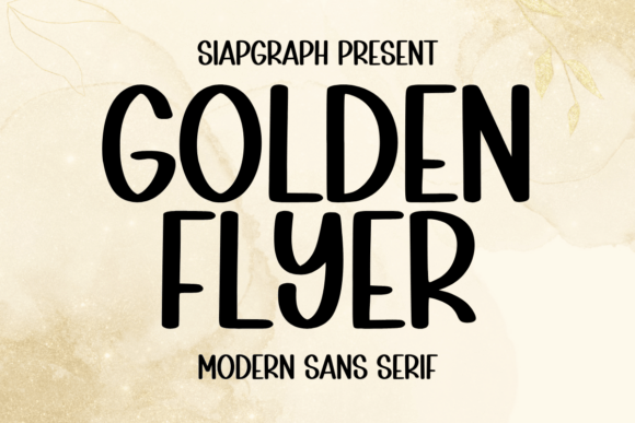 Golden Flyer: A Playful Sans Serif Font for Digital Branding
