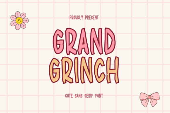 Grand Grinch: A Friendly, Polished Sans Serif Font for Small Business Branding