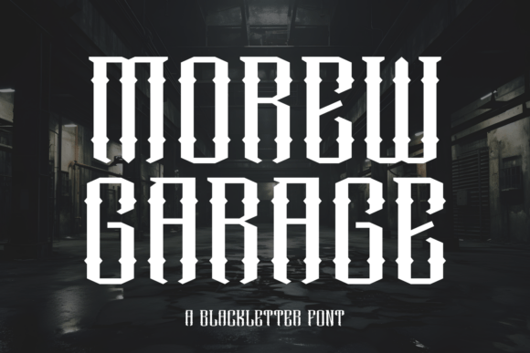 Morew Garage: A Blackletter Font That Anchors Your Brand Voice