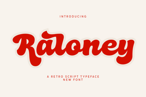 Raloney: A Bold Retro Script Font for Scroll-Stopping Marketing