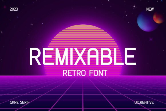 Remixable: A Retro Sans Serif Font That Elevates Handmade Design