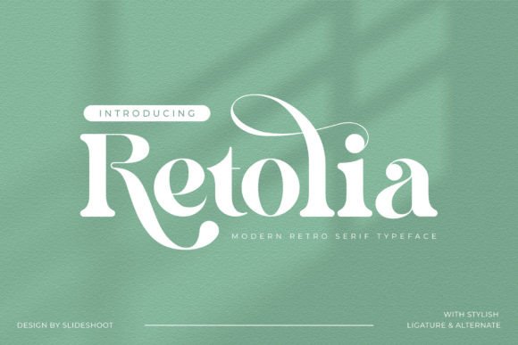 Retolia: A Serif That Speaks With Quiet Authority
