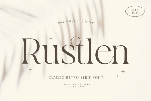 Rustlen: A Serif Font That Elevates Campaign Headlines