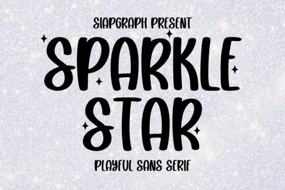 Sparkle Star: A Playful Sans Serif Font for Bold Brand Identities