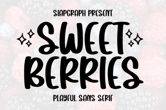 Sweet Berries: A Playful Sans Serif for Bold Digital Branding