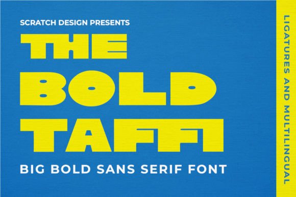 The Bold Taffi: A Display Font for Editorial Impact